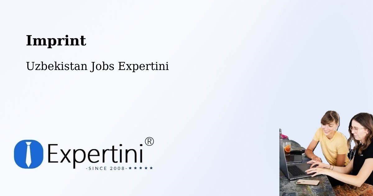 Imprint – Uychi - Uzbekistan Jobs Expertini